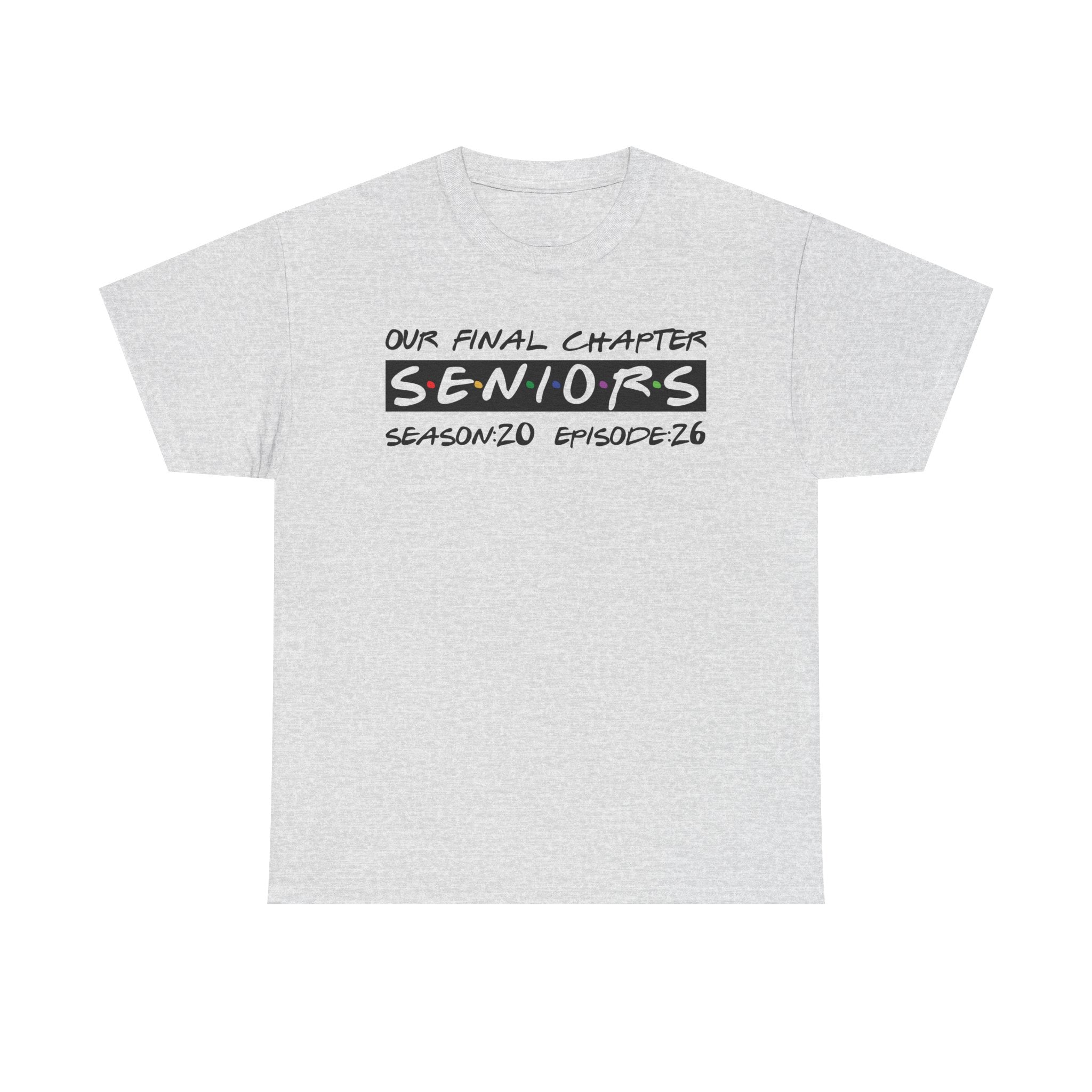 Friends Style Senior Shirt