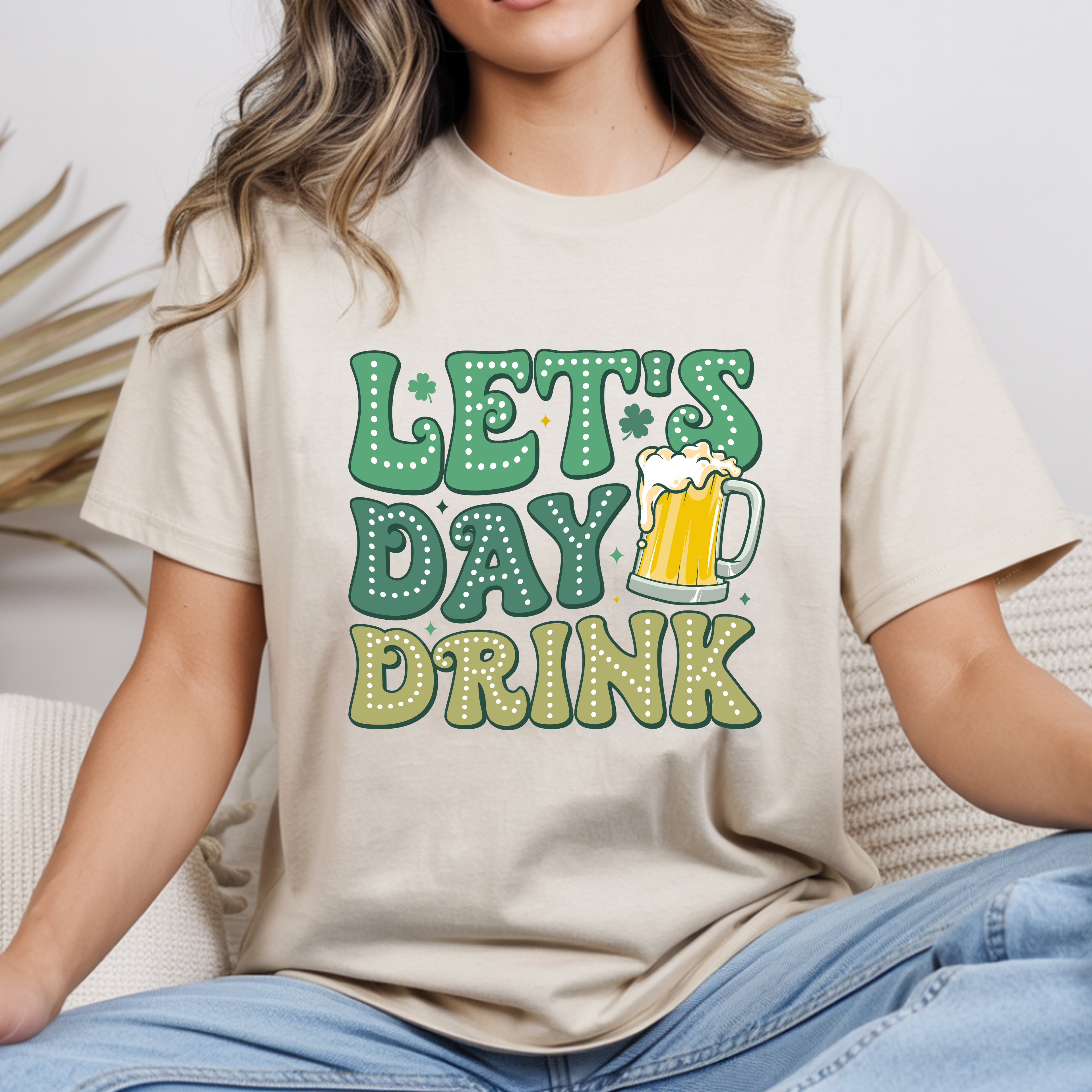 Let's Day Drink St Patty Day shirt